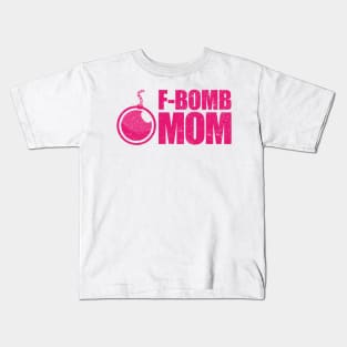 F-Bomb Mom Kids T-Shirt